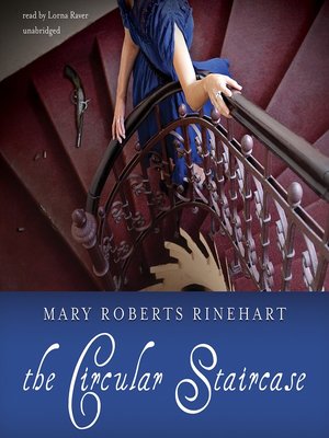 The Circular Staircase - Audiobook